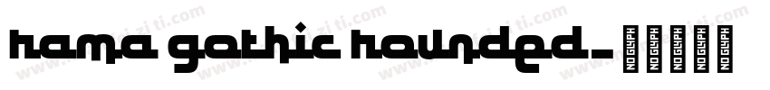 rama gothic rounded字体转换